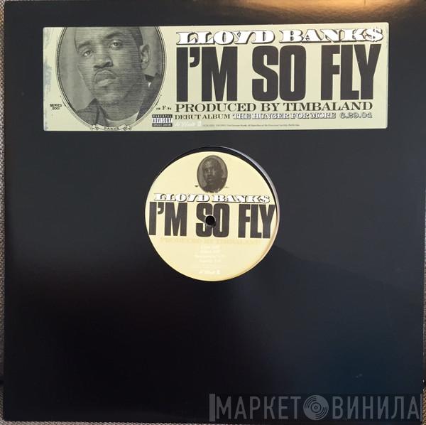 Lloyd Banks - I'm So Fly