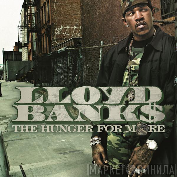  Lloyd Banks  - The Hunger For More