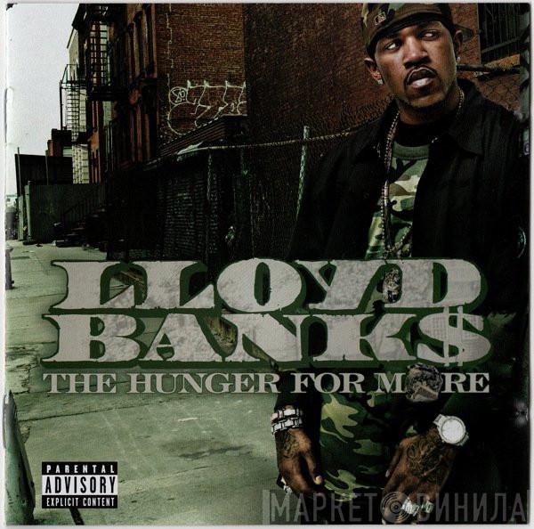  Lloyd Banks  - The Hunger For More