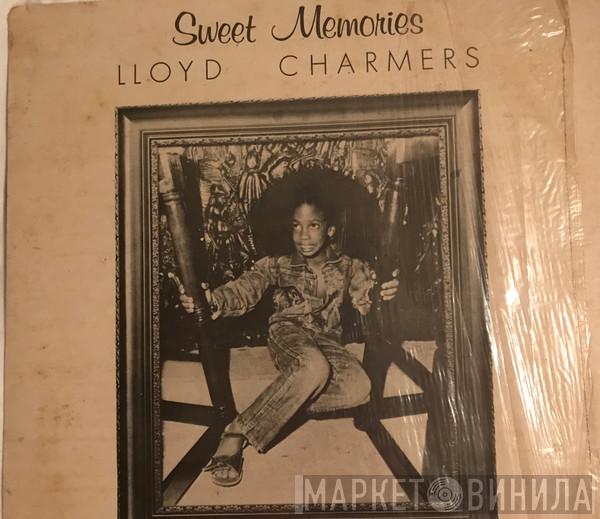  Lloyd Charmers  - Sweet Memories