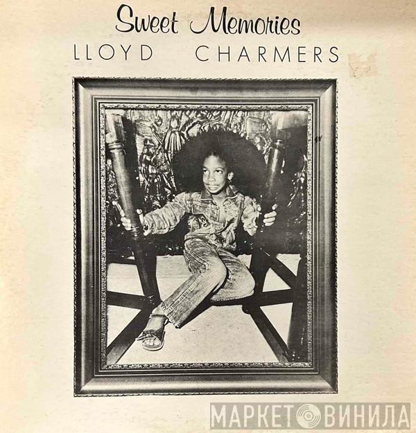  Lloyd Charmers  - Sweet Memories