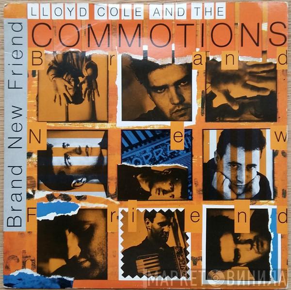  Lloyd Cole & The Commotions  - Brand New Friend