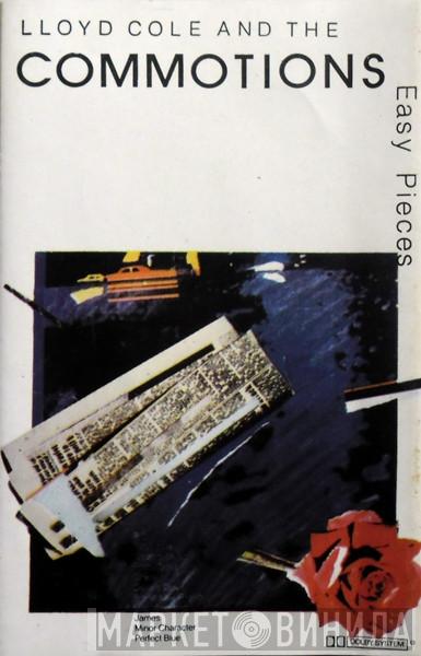  Lloyd Cole & The Commotions  - Easy Pieces