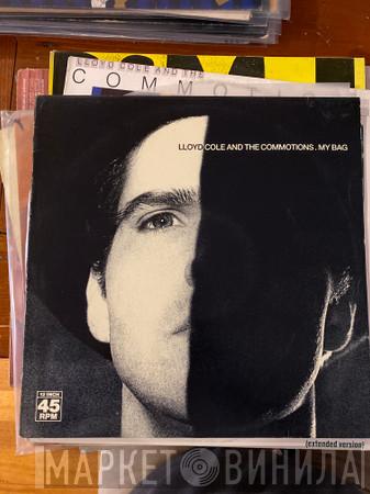  Lloyd Cole & The Commotions  - My Bag