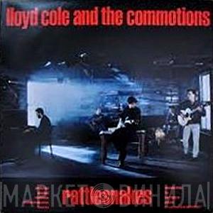 Lloyd Cole & The Commotions - Rattlesnakes