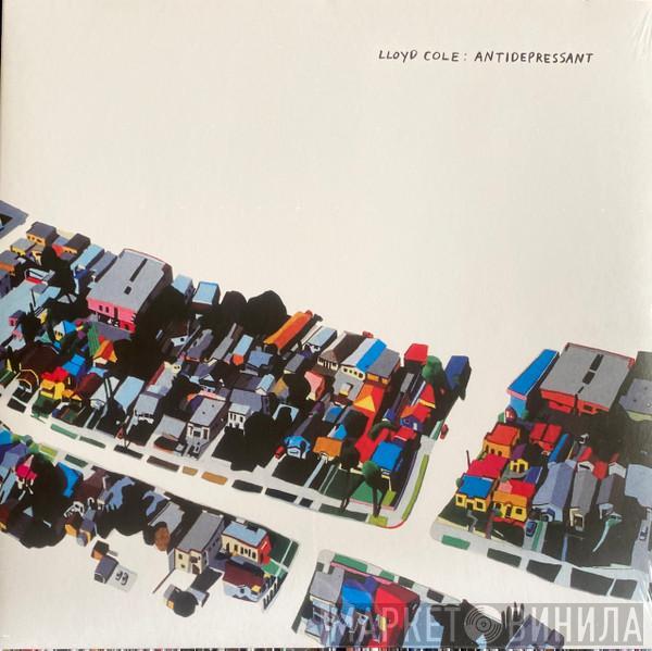 Lloyd Cole - Antidepressant
