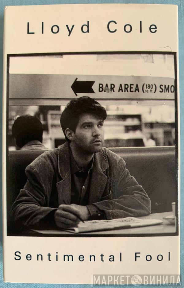  Lloyd Cole  - Sentimental Fool