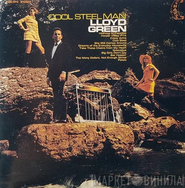 Lloyd Green - Cool Steel Man