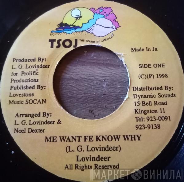  Lloyd Lovindeer  - Me Want Fe Know Why / Tight Hold