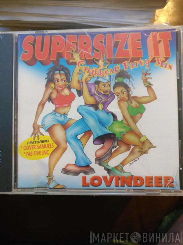 Lloyd Lovindeer - Supersize It