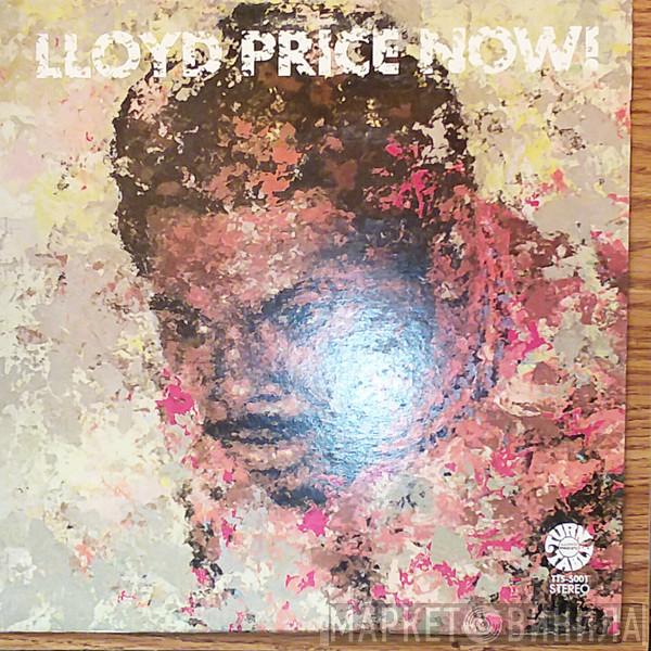  Lloyd Price  - Now!