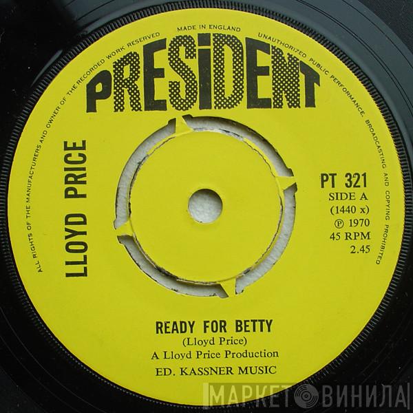 Lloyd Price - Ready For Betty / Beat In Trinidad