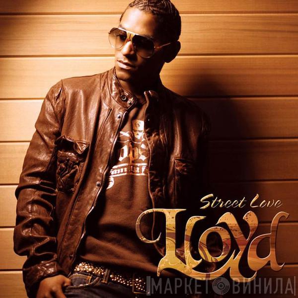  Lloyd  - Street Love