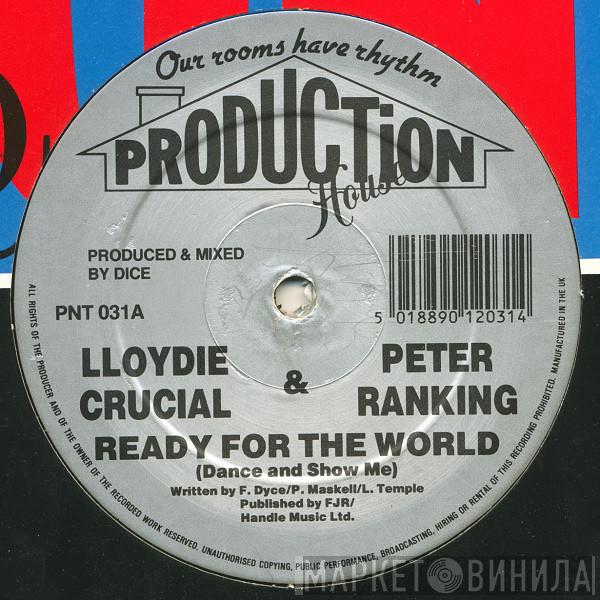 Lloydie Crucial, Peter Ranking - Ready For The World