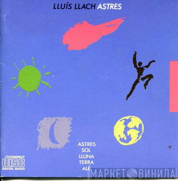  Lluis Llach  - Astres