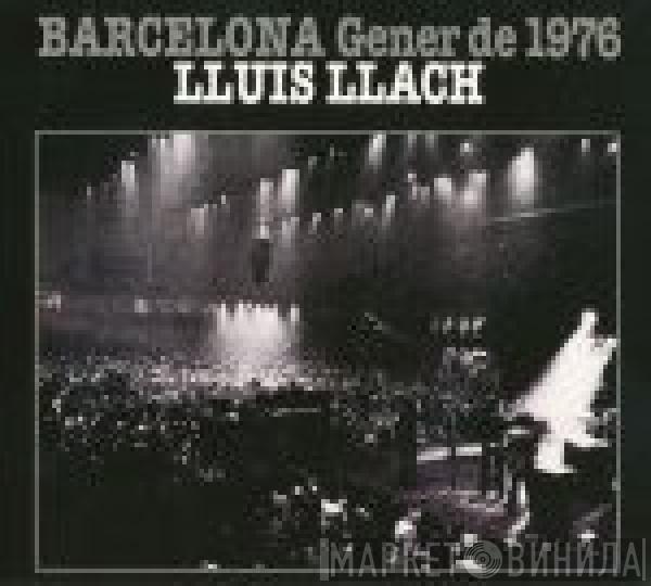  Lluis Llach  - Barcelona (Gener De 1976)