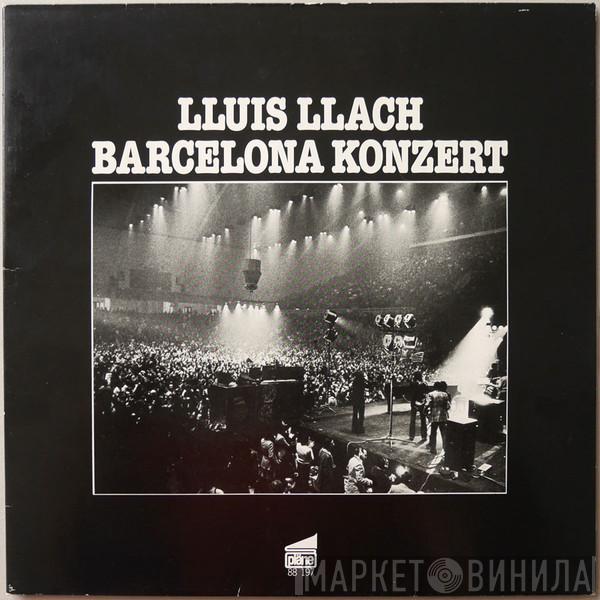  Lluis Llach  - Barcelona Konzert