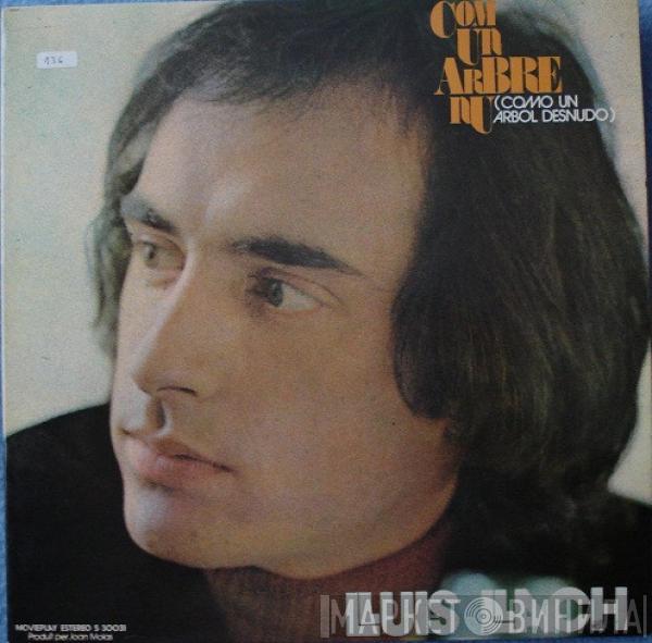  Lluis Llach  - Com Un Arbre Nu (Como Un Arbol Desnudo)