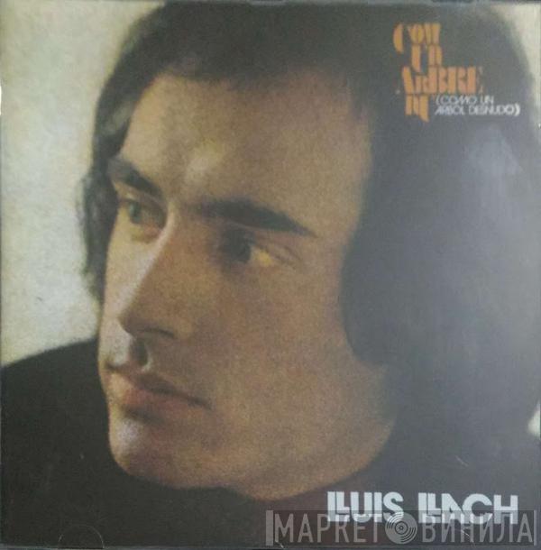  Lluis Llach  - Com Un Arbre Nu