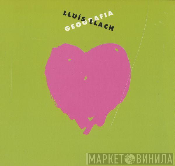  Lluis Llach  - Geografia