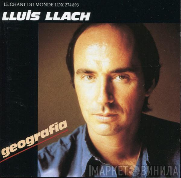  Lluis Llach  - Geografia
