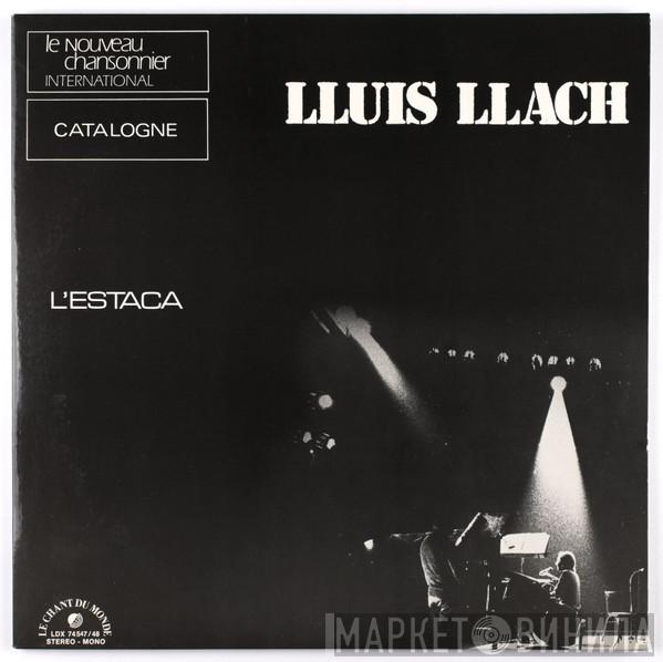  Lluis Llach  - L'Estaca