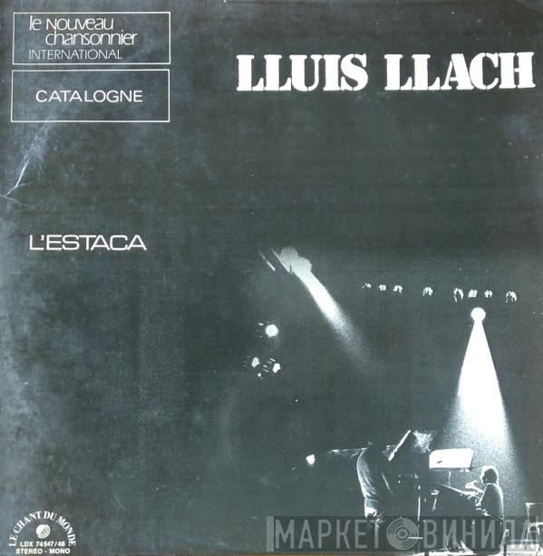  Lluis Llach  - L'Estaca
