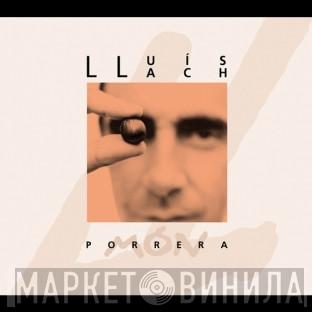  Lluis Llach  - Porrera