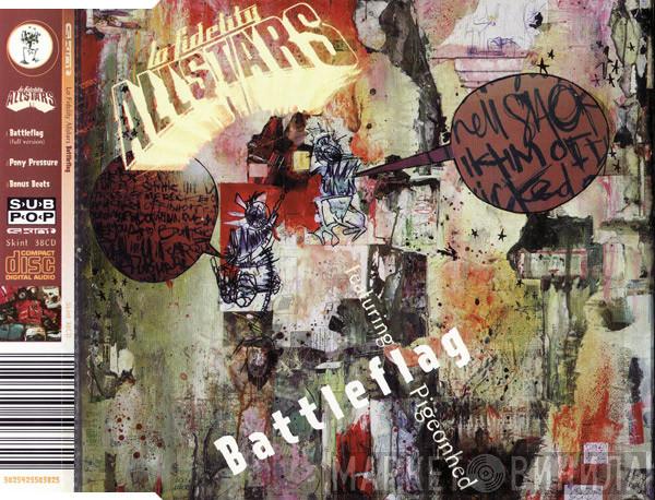 Lo-Fidelity Allstars, Pigeonhed - Battleflag