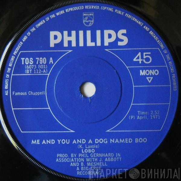  Lobo   - Me And You And A Dog Named Boo