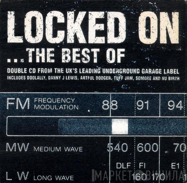  - Locked On ...The Best Of