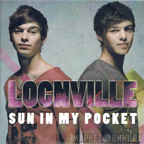 Locnville - Sun In My Pocket