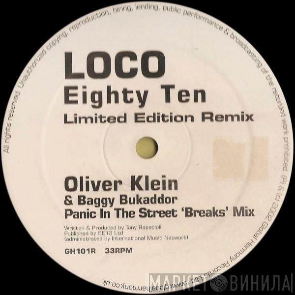 Loco - Eighty Ten (Limited Edition Remix)