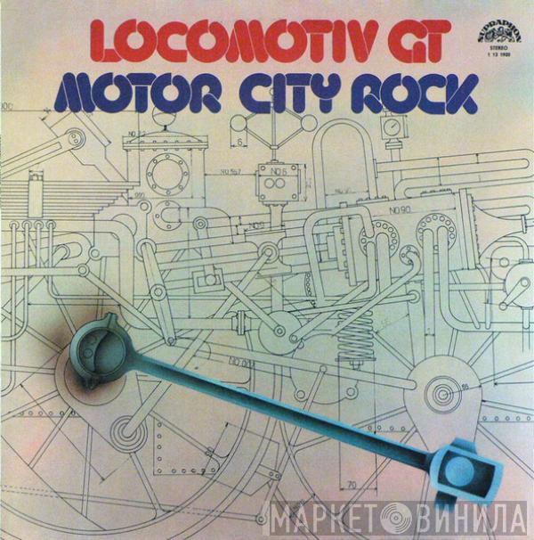 Locomotiv GT - Motor City Rock