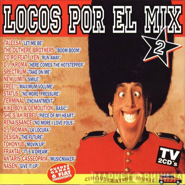  - Locos Por El Mix 2