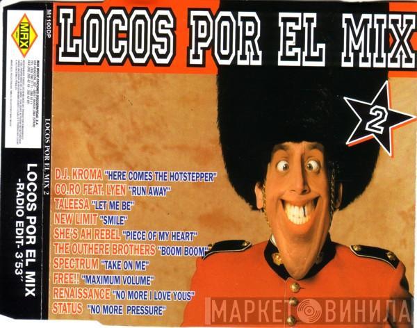  - Locos Por El Mix 2