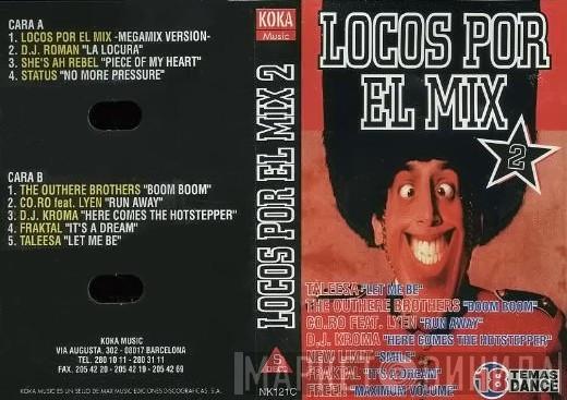  - Locos Por El Mix 2