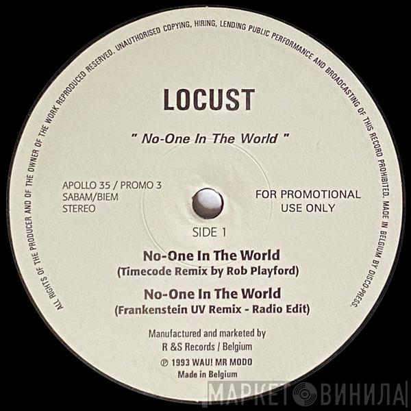 Locust  - No-One In The World
