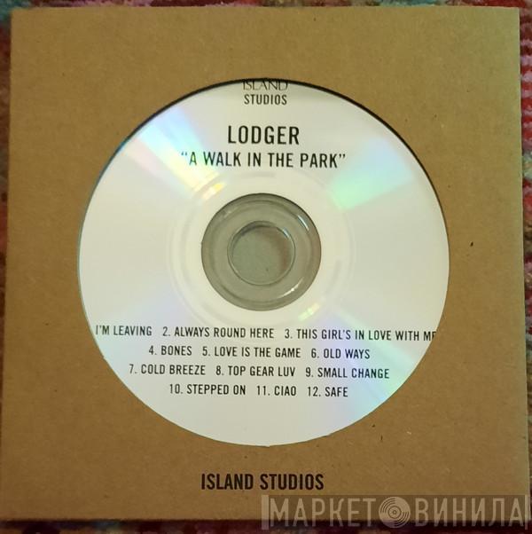 Lodger  - A Walk In The Park
