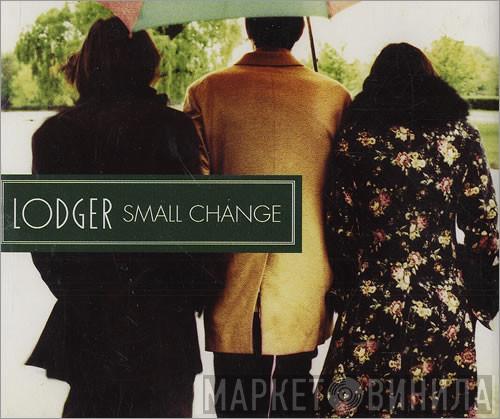 Lodger  - Small Change