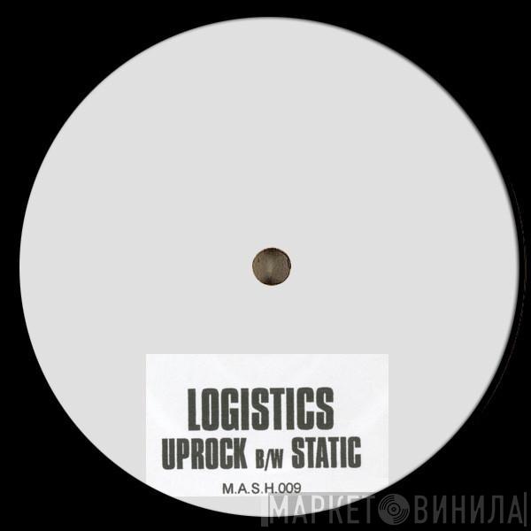 Logistics - Uprock b/w Static