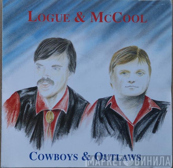Logue & McCool - Cowboys & Outlaws