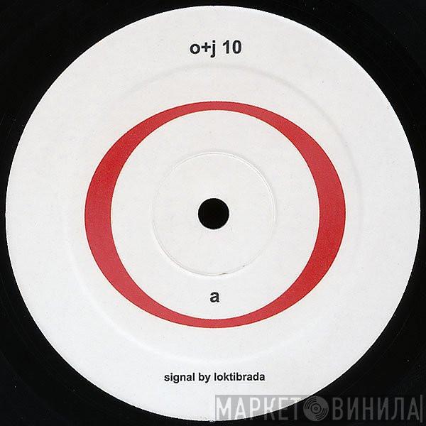 Loktibrada - Signal