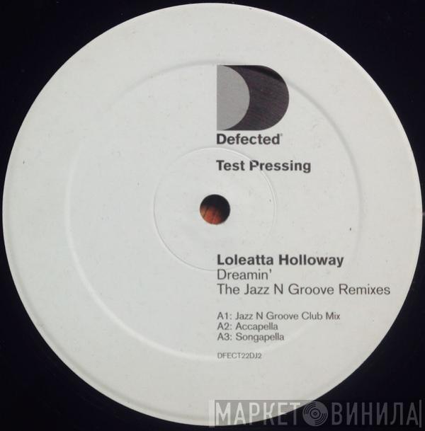  Loleatta Holloway  - Dreamin' (The Jazz-N-Groove Remixes)