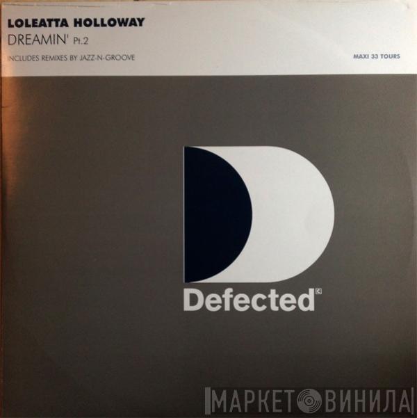  Loleatta Holloway  - Dreamin' Pt 2