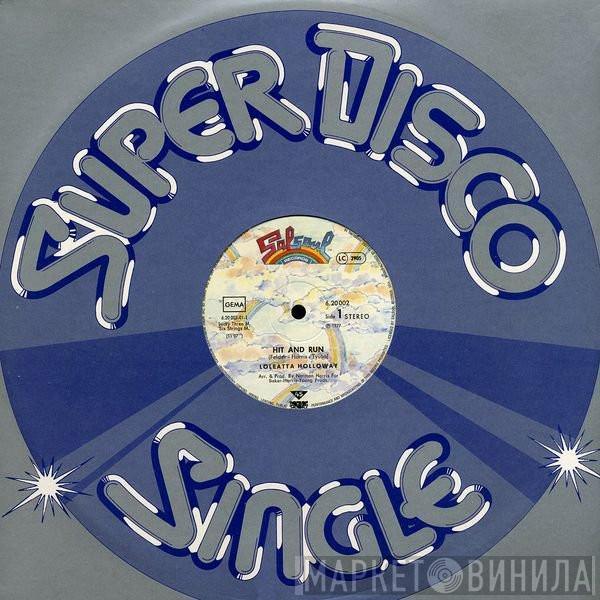  Loleatta Holloway  - Hit And Run