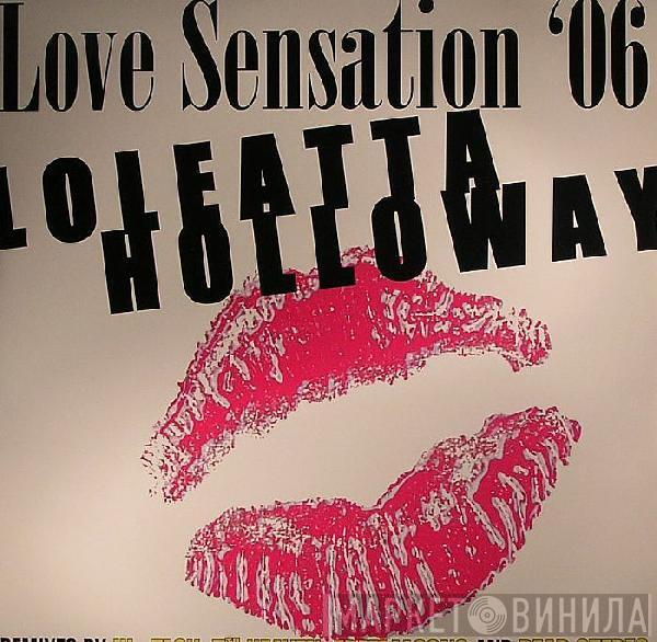  Loleatta Holloway  - Love Sensation '06