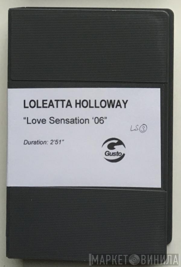  Loleatta Holloway  - Love Sensation '06