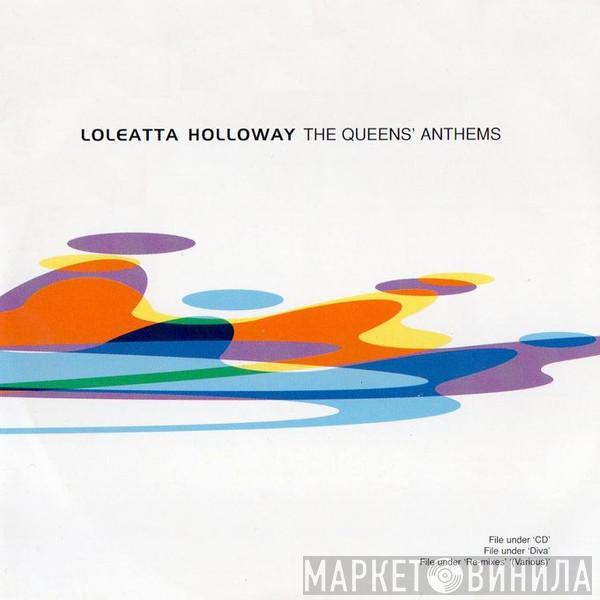  Loleatta Holloway  - The Queens' Anthems
