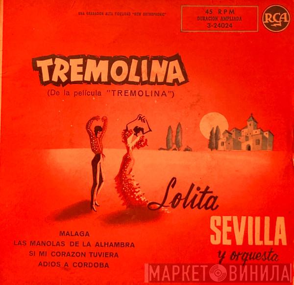 Lolita Sevilla - Tremolina